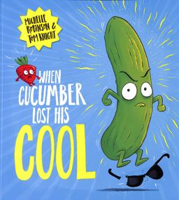 When Cucumber Lost His Cool (PB)