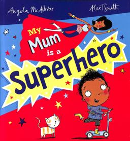 My Mum Is a Superhero (NE)