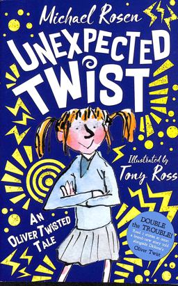 Unexpected Twist: an Oliver Twisted Tale