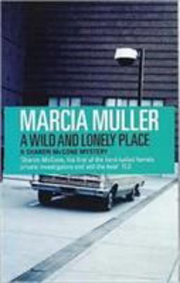 A Wild and Lonely Place