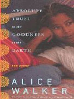 Absolute Trust in the Goodness of the Earth