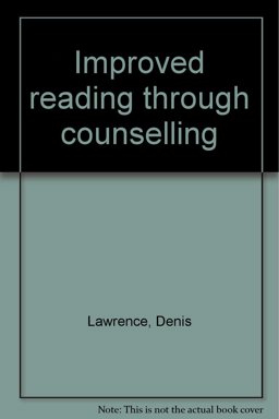 Improved Reading Through Counselling Improved Reading Through Counselling