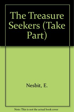 Story of the Treasure Seekers