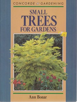 Small Trees for Gardens