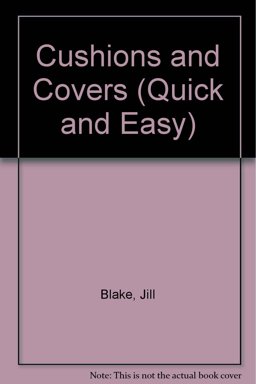 Cushions and Covers