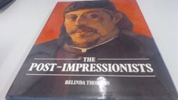 The Post-Impressionists The Post-Impressionists
