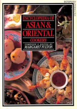 The Encyclopedia of Asian and Oriental Cookery