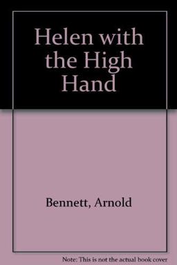 Helen With The High Hand