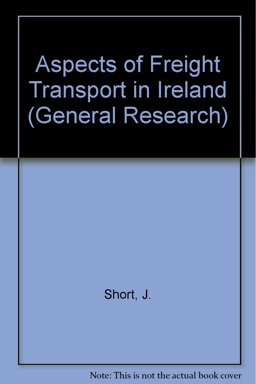 Aspects of Freight Transport in Ireland
