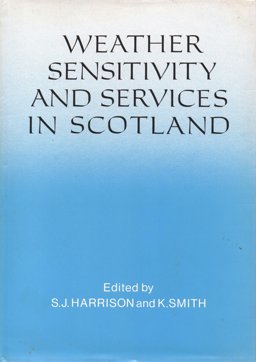 Weather Sensitivity and Services in Scotland