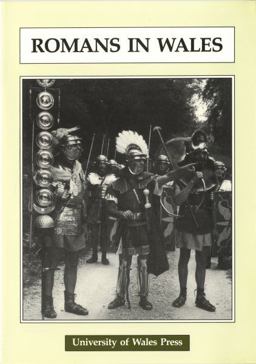 Romans in Wales 1987 9780708309605 Front Cover