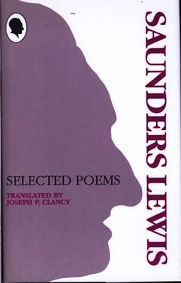 Selected Poems of Saunders Lewis