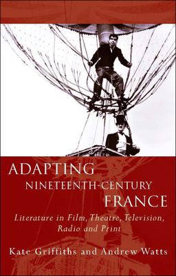 Adapting Nineteenth-Century France