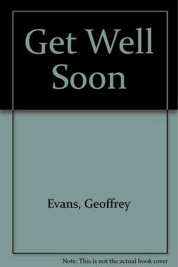 Get Well Soon