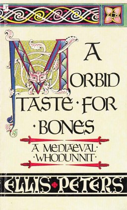 A Morbid Taste for Bones