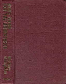 More Work for the Undertaker