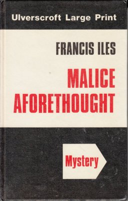 Malice Aforethought