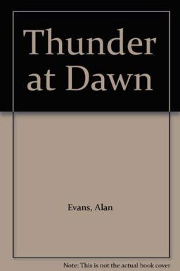 Thunder at Dawn