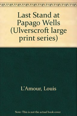 Last Stand at Papago Wells