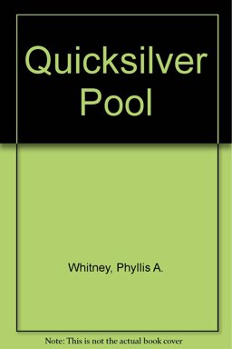 The Quicksilver Pool