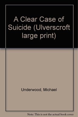 A Clear Case of Suicide