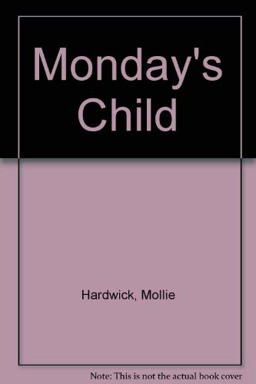 Monday's Child
