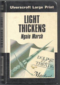 Light Thickens Light Thickens