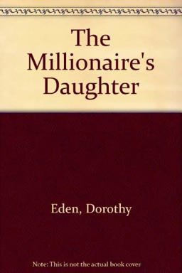 The Millionaire's Daughter