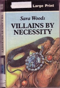 Villains by Necessity