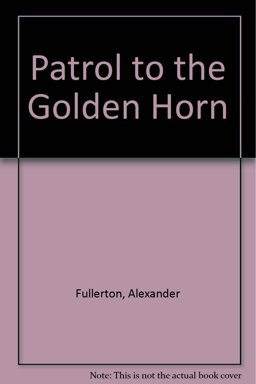 Patrol to the Golden Horn