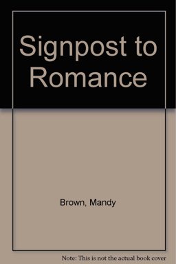 Signpost to Romance
