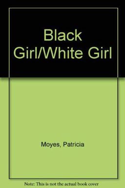 Black Girl, White Girl