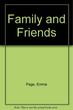 Family and Friends Family and Friends