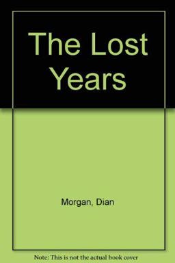 The Lost Years