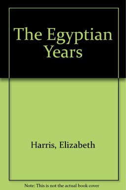 The Egyptian Years