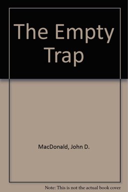 The Empty Trap