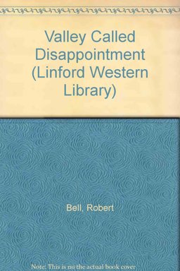 A Valley Called Disappointment