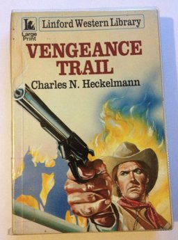 Vengeance Trail Vengeance Trail