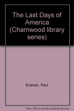 The Last Days of America