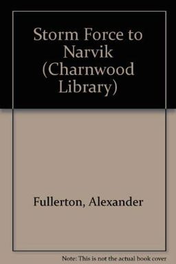 Storm Force to Narvik