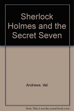 S. Holmes and the Secret Seven