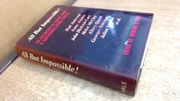 All but Impossible!