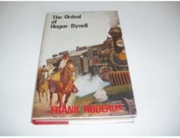 The Ordeal of Hogue Bynell