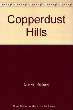 The Copperdust Hills