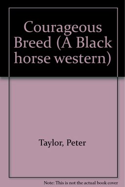 The Courageous Breed