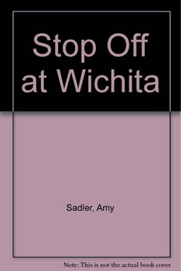 Stop-Off at Wichita