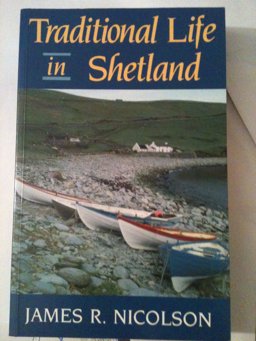 Traditional Life in Shetland