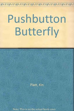 The Pushbutton Butterfly