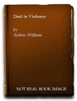 Deal in Violence