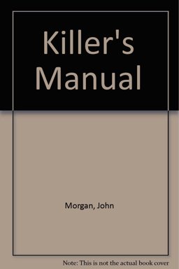 The Killer's Manual